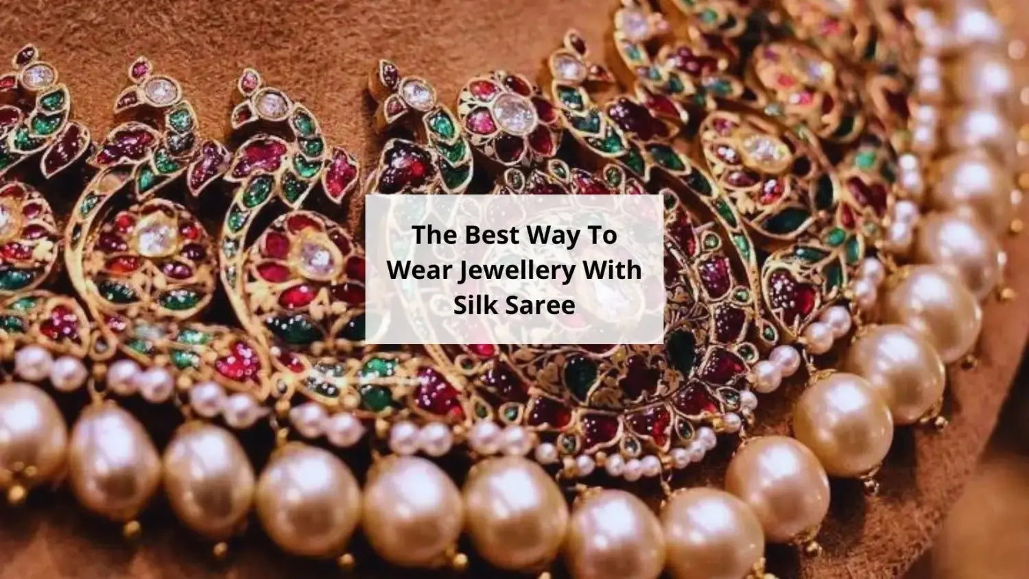 Jewellery wear 2025 with saree