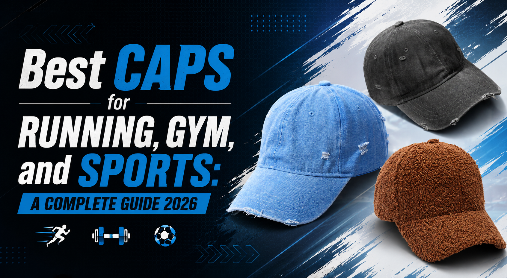 Best Caps for Running, Gym, and Sports: A Complete Guide 2026 Salty Accessories