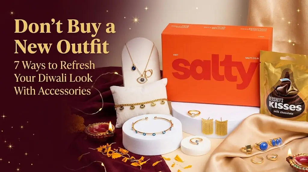 Don’t Buy a New Outfit: 7 Ways to Refresh Your Diwali Look With Accessories Salty Accessories