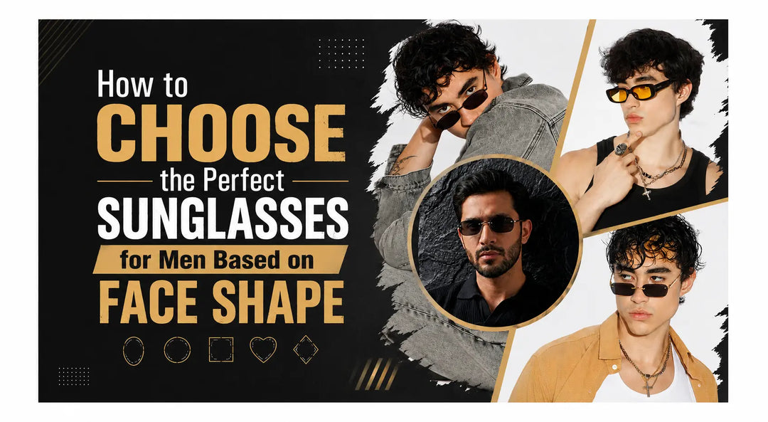 How to Choose the Perfect Sunglasses for Men Based on Face Shape Salty Accessories