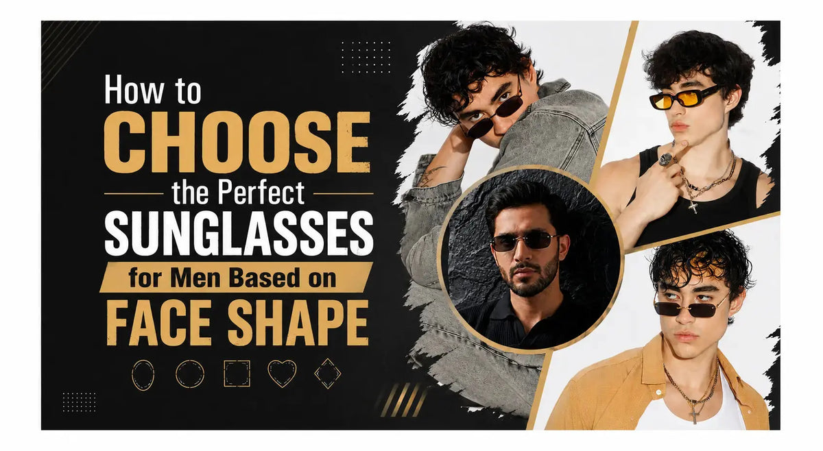 How to Choose the Perfect Sunglasses for Men Based on Face Shape Salty Accessories