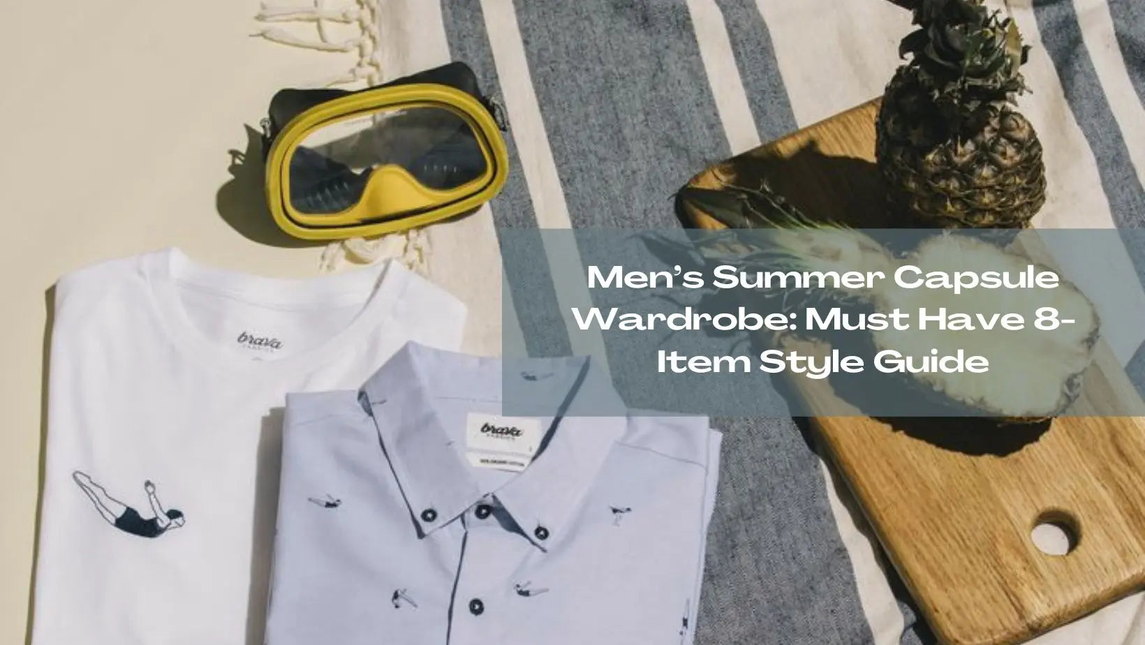 Men’s Summer Capsule Wardrobe: Must Have 8-Item Style Guide – Salty ...
