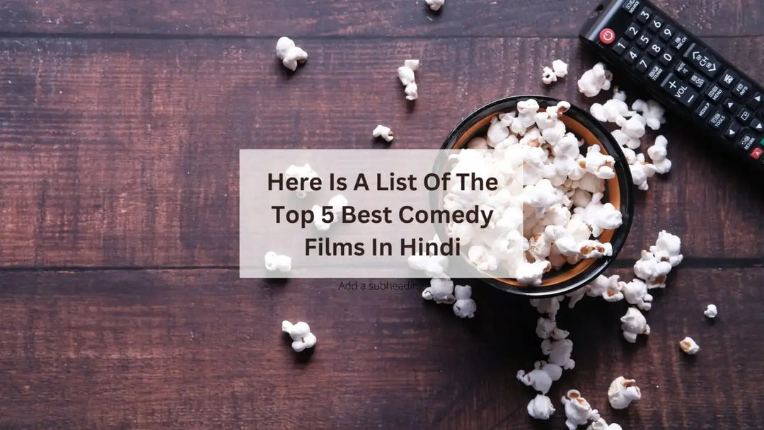 Here Is A List Of The Top 5 Best Comedy Films In Hindi | Salty