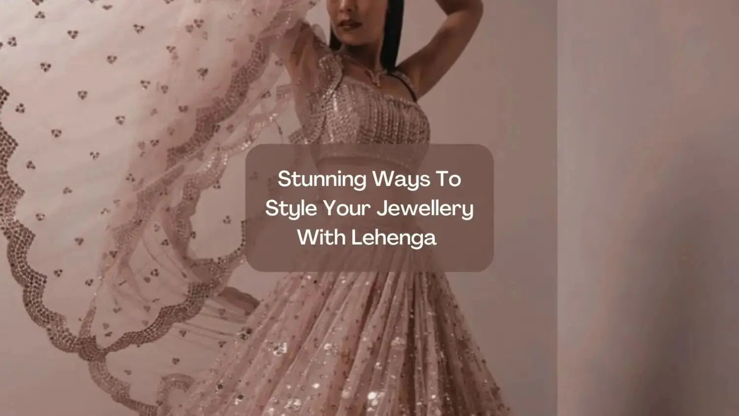 Stunning-Ways-To-Style-Your-Jewellery-With-Lehenga Salty Accessories