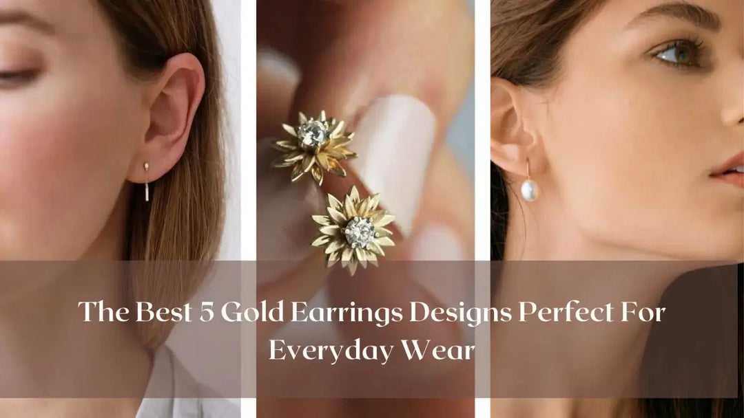 The Best 5 Gold Earrings Designs Perfect For Everyday Wear | Salty