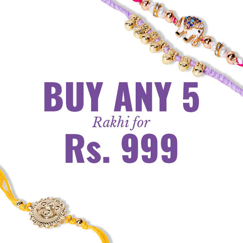 Buy Any 5 Rakhi for ₹999